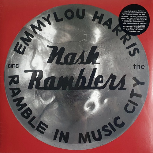 Emmylou Harris and the Nash Ramblers - Ramble In Music City: The Lost Concert (New)