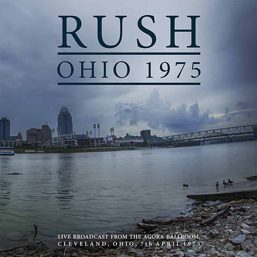 Rush – Agora Ballroom, Cleveland Ohio, May 1975  (2LPs NEW SEALED Europe 2016 limited edition unofficial release live radio broadcast on 180 gm clear vinyl)