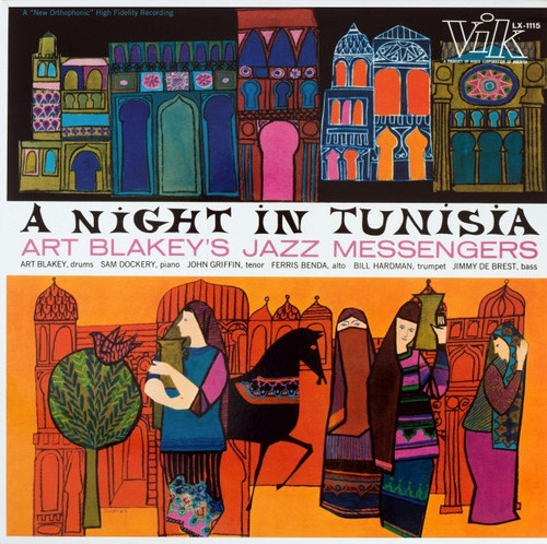 Art Blakey’s Jazz Messengers - A Night In Tunisia (Music on Vinyl)