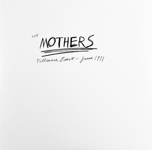 The Mothers – Fillmore East - June 1971  (3LPs NEW SEALED Worldwide 2022 50th anniversary reissue on 180 gm vinyl in trifold gatefold jacket)