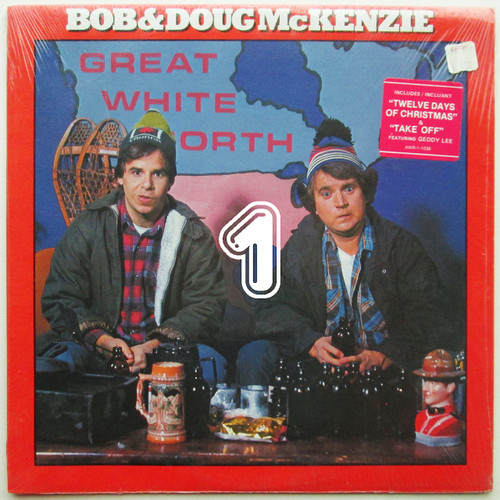 Bob & Doug McKenzie – Great White North (1)