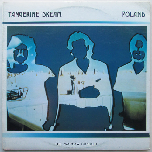 Tangerine Dream ‎– Poland (The Warsaw Concert) (2 LP)