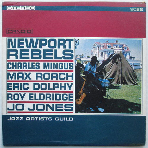 Charles Mingus, Max Roach, Eric Dolphy  - Newport Rebels