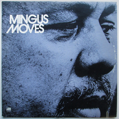 Charles Mingus - Mingus Moves  (VG+)