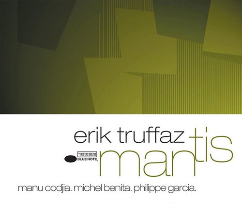Erik Truffaz - Mantis (EU 2001 Blue Note)