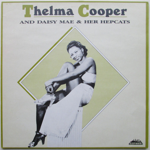 Thelma Cooper And Daisy Mae And Her Hepcats ‎