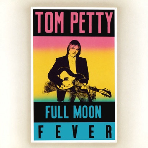 Tom Petty - Full Moon Fever (1989 European Import NM/NM)