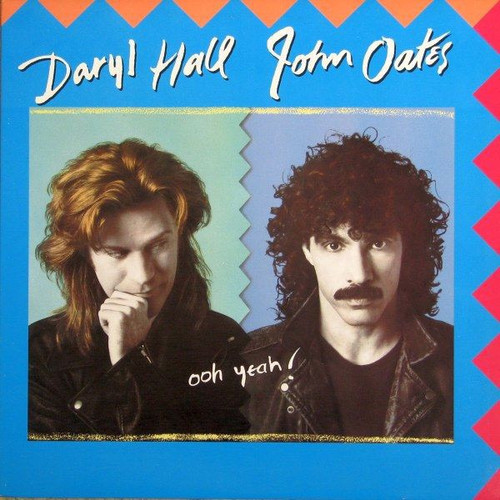 Daryl Hall & John Oates - Ooh Yeah! (Sealed 1988)