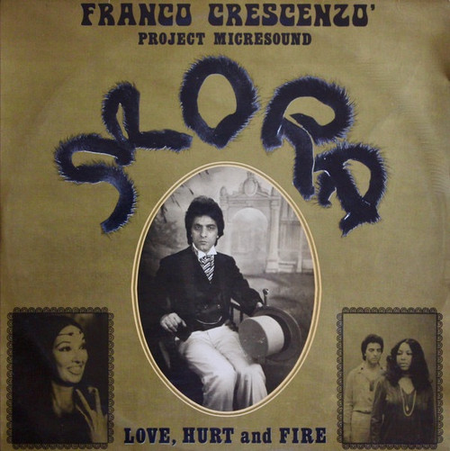 Franco Crescenzo' Project Micresound - Mora / Love, Hurt And Fire (with 45rpm)