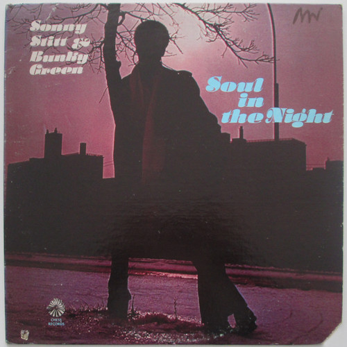 Sonny Stitt & Bunky Green – Soul In The Night