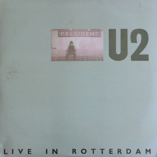 U2 - Live In Rotterdam