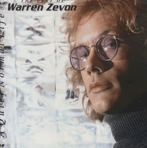 Warren Zevon - A Quiet Normal Life: The Best Of Warren Zevon