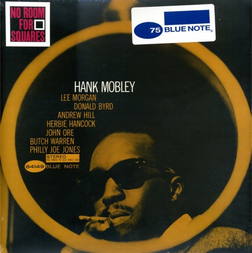 Hank Mobley - No Room For Squares (Blue Note 75th Anniversary) 