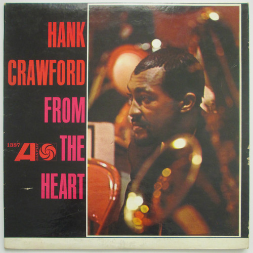 Hank Crawford ‎– From The Heart (VG)