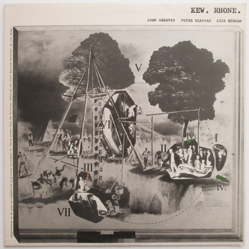 John Greaves / Peter Blegvad / Lisa Herman ‎– Kew. Rhone.