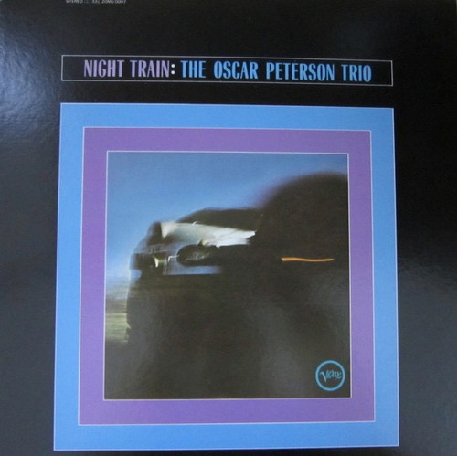 The Oscar Peterson Trio - Night Train = ナイト・トレイン (Japanese Import/Insert)