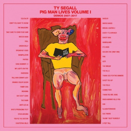 Ty Segall - Pig Man Lives Volume 1 : Demos 2007-2017 (Boxset)