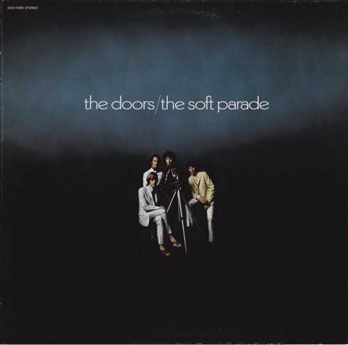 The Doors - The Soft Parade (Canadian Early Reissue)