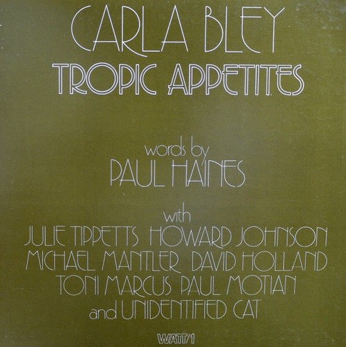 Carla Bley - Tropic Appetites (1974 US Pressing VG+)