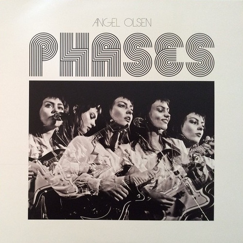 Angel Olsen - Phases (Limited Edition Coloured Vinyl)