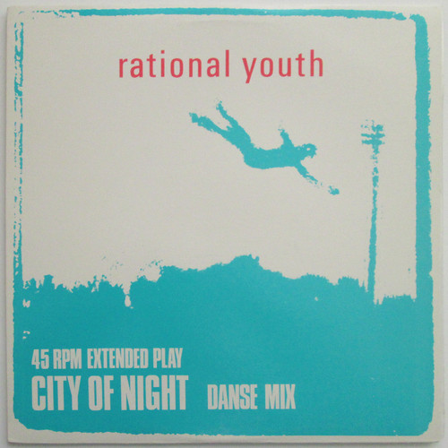 Rational Youth ‎– City Of Night  (12")