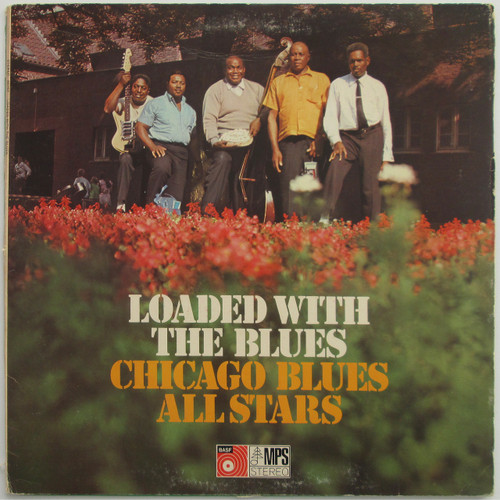 Chicago Blues Allstars ‎– Loaded With The Blues