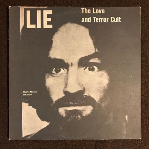 Charles Manson - LIE: The Love And Terror Cult (1974 ESP Disk Pressing)