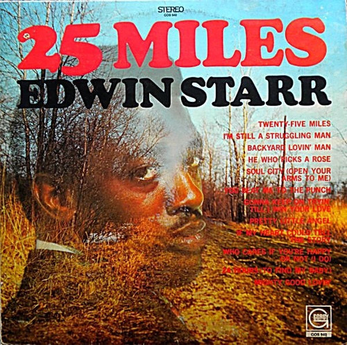 Edwin Starr - 25 Miles (1969 Canadian Pressing Motown Open Shrink)