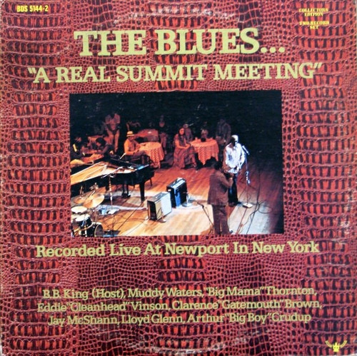 BB King, Muddy Waters - The Blues... "A Real Summit Meeting"