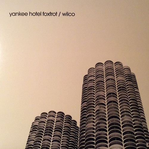 Wilco - Yankee Hotel Foxtrot