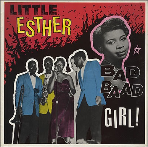 Little Esther - Bad Baad Girl! (Import NM/NM)