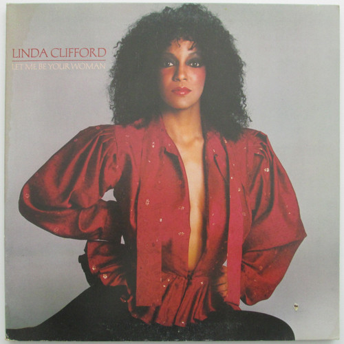 Linda Clifford ‎– Let Me Be Your Woman