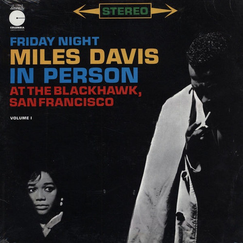 Miles Davis - In Person, Friday Night At The Blackhawk, San Francisco, Volume I (1973 Pressing VG/VG+)