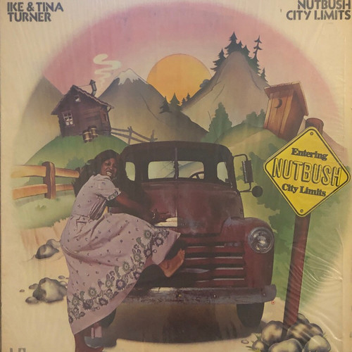 Ike & Tina Turner - Nutbush City Limits (1973 Canadian Pressing in Open Shrink VG+)