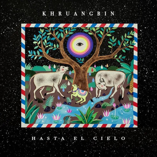 Khruangbin - Hasta El Cielo (with Bonus 7" Single)