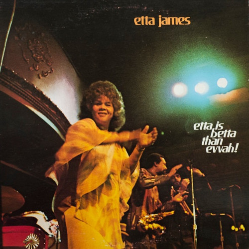 Etta James - Etta Is Betta Than Evvah!