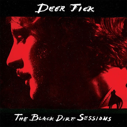 Deer Tick - The Black Dirt Sessions (2010 with Insert)
