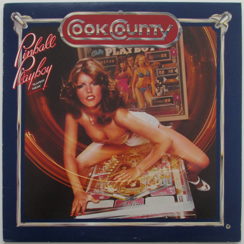 Cook County – Pinball Playboy (Playboy Theme)