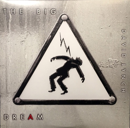 David Lynch - The Big Dream