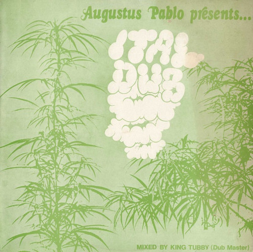 Augustus Pablo - Ital Dub