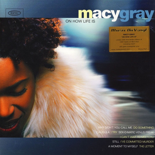 Macy Gray - On How Life Is (Limited Edition Numbered Coloured Music on Vinyl)