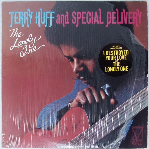 Terry Huff - The Lonely One