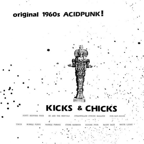 Various - Kicks & Chicks Vol. 1 (Original 1960s Acidpunk!)