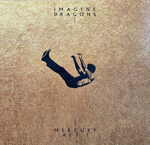 Imagine Dragons - Mercury - Act 1