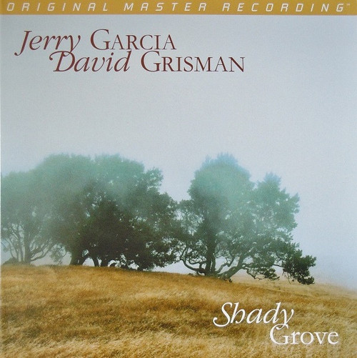 Jerry Garcia - David Grisman -Shady Grove (sealed Limited Edition Numbered 0526/3000 MFSL)