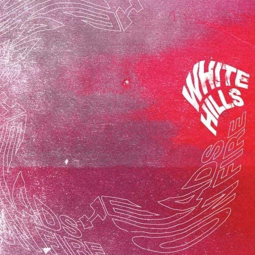 White Hills - Heads on Fire