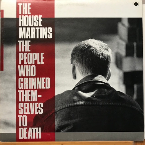 The Housemartins - The People Who Grinned Themselves To Death (1987 Club Edition)