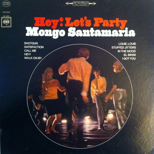 Mongo Santamaria - Hey! Let's Party ( 1964 2 Eye)