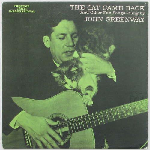 John Greenway – The Cat Came Back And Other Fun Songs