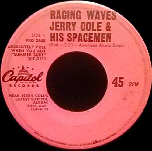 Jerry Cole And His Spacemen - Racing Waves / Movin' Surf (7” Promo)
